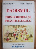 Daoismul prin scrierile si practicile sale - Culda Cezar
