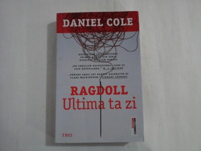 DANIEL COLE - RAGDOLL - ULTIMA TA ZI foto