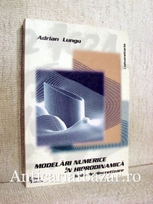 Modelari numerice in hidrodinamica - Grile de discretizare - Adrian Lungu foto
