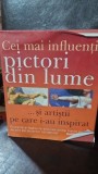 Cei mai influenti pictori din lume si artistii pe care i-au inspirat - David Gariff
