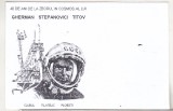 Bnk fil Plic ocazional 40 ani de la zborul in Cosmos al lui Gherman Stepanovici Titov - Ploiesti, Romania de la 1950, Spatiu