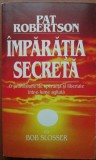 Pat Robertson - Imparatia Secreta