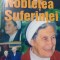 SABINA WURMBRAND NOBLETEA SUFERINTEI