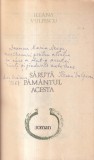 Ileana Vulpescu - Saruta pamantul acesta (cu autograful si dedicatia autorului)