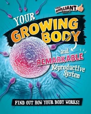 Your Growing Body and Remarkable Reproductive System foto