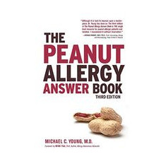 The Peanut Allergy Answer Book, 3rd Ed.