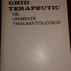 Teodor Sora - Ghid terapeutic de urgente traumatologice (1980)