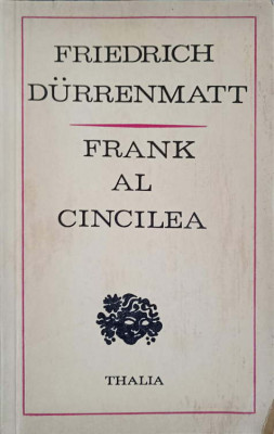 FRANK AL CINCILEA-FRIEDRICH DURRENMATT foto