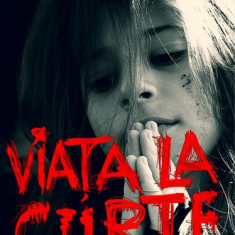 Viața la curte (vol 2). Suflete rătăcite, jurnalul unor criminali - Paperback brosat - Eliza Ene-Corbeanu - RAO