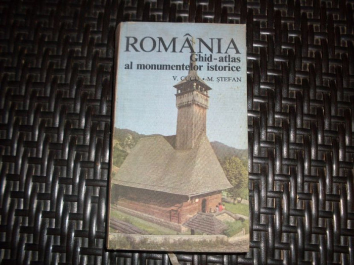Romania Ghid Atlas Al Monumentelor Istorice - V. Cucu M. Stefan ,552564