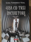 USA CU TREI INCUIETORI - Sonia Fernandez-Vidal, Editura Polirom, 2019, Junior, Coperta Necartonata, 210 pagini