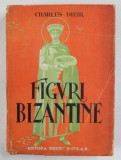 FIGURI BIZANTINE de CHARLES DIEHL *LIPSA PAGINA DE TILU