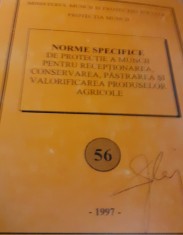 NORME SPECIFICE DE PROTECTIA MUNCII PENTRU RECEPTIONAREA CONSERVAREA PASTRAREA SI VALORIFICAREA.....