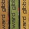 Istoria declinului si a prabusirii Imperiului Roman (3 volume) &ndash; Edward Gibbon