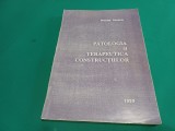 PATOLOGIA ȘI TERAPEUTICA CONSTRUCȚIILOR *NICOLAE SOCACIU * 1999 * 29