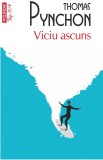 Viciu ascuns - Thomas Pynchon