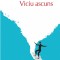 Viciu ascuns - Thomas Pynchon