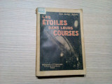 LES ETOILES DANS LEURS COURSES - Sir James Jeans -1932, 204 p. cu XLVI planse, Alta editura