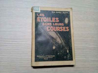 LES ETOILES DANS LEURS COURSES - Sir James Jeans -1932, 204 p. cu XLVI planse foto