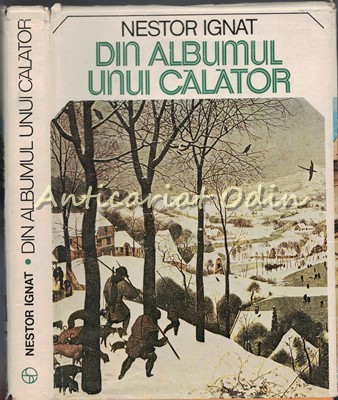 Din Albumul Unui Calator - Nestor Ignat foto