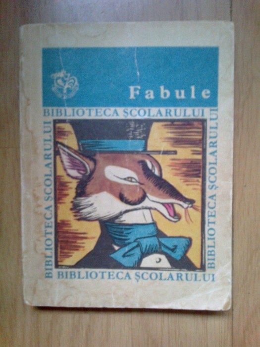 e1 Fabule - editie, prefata si note C. Mohanu