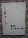 BEN NICHOLSON CATALOG GALLERIA NARCISO 15 MAI -14 IUNIE 1974