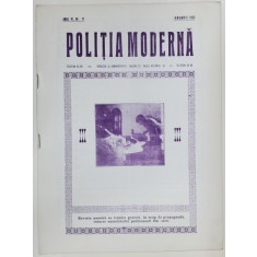 POLITIA MODERNA , REVISTA LUNARA DE SPECIALITATE , LITERATURA SI STIINTA , ANUL VI , NR. 71 , IANUARIE , 1932