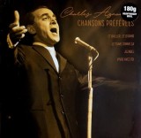 Disc Vinil SIGILAT CHARLES AZNAVOUR &ndash; Chansons Pr&eacute;f&eacute;r&eacute;es - vezi cuprins