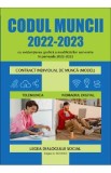 Codul muncii 2022-2023 cu evidentierea grafica a modificarilor survenite in perioada 2022-2023, Autor Anonim