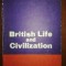 British Life and Civilization- Livia Deac, Adrian Nicolescu