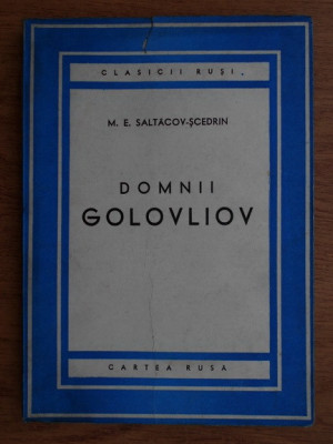Mihail Saltikov Scedrin - Domnii Golovliov (1949) foto