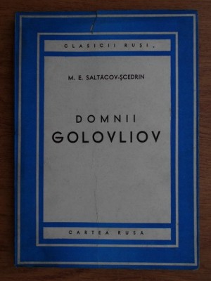 Mihail Saltikov Scedrin - Domnii Golovliov (1949) foto