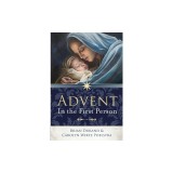 Advent in the First Person