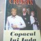 Cronin - COPACUL LUI IUDA ( 1994 )