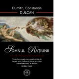 Somnul Ratiunii - Dumitru Constantin Dulcan