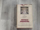 Constructii monumentale de Dinu-Teodor Constantinescu