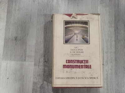 Constructii monumentale de Dinu-Teodor Constantinescu foto