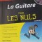 LA GUITARE POUR LES NULS (CURS DE CHITARA IN LB. FRANCEZA. INCLUDE CD)-MARK PHILLIPS, JON CHAPPELL-244680