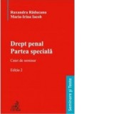 Drept penal. Partea speciala. Caiet de seminar. Editia 2 - Ruxandra Raducanu, Maria-Irina Iacob