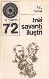 I. C. Florea - Trei savanti ilustri (Michael Faraday, James Clerk Maxwell și