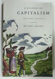 A HISTORY OF CAPITALISM 1500-2000 by MICHEL BEAUD , 2001