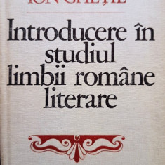 Ion Ghetie - Introducere in studiul limbii romane literare (1982)