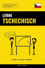 Lerne Tschechisch - Schnell / Einfach / Effizient: 2000 Schl foto