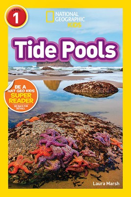 National Geographic Readers: Tide Pools (L1)