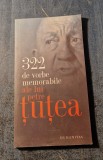 322 de vorbe memorabile ale lui Petre Tutea
