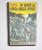 Un yankeu la curtea regelui Arthur &ndash; Aut. Mark Twain, Trad. Petru Comarnescu și Eugen B. Marian, Ed. Dacia, 1975