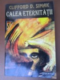 Calea eternitatii-Clifford D.Simak