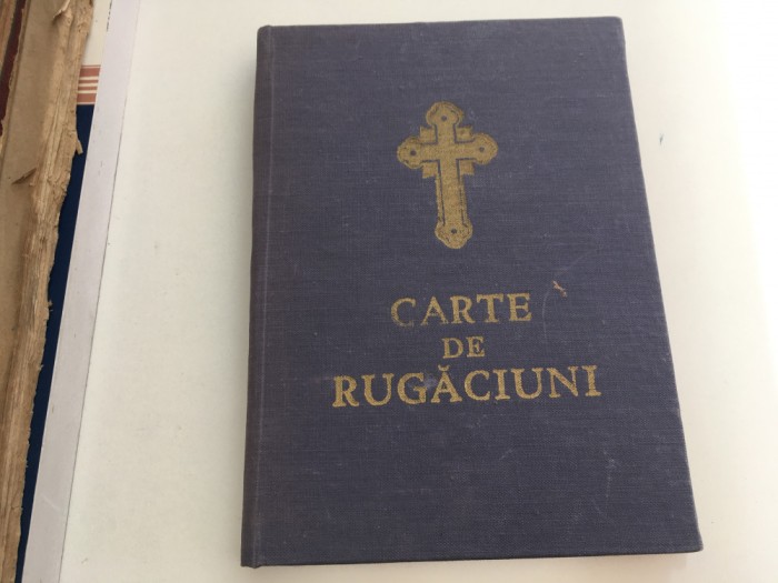 CARTE DE RUGACIUNI 1968 CU BINECUVANTAREA PATRIARHULUI JUSTINIAN