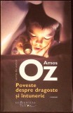 POVESTE DESPRE DRAGOSTE SI INTUNERIC-AMOS OZ-282184