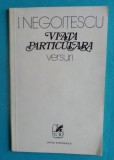 Ion Negoitescu &ndash; Viata particulara ( prima editie )